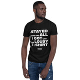 Stayed home #2 - Short-Sleeve Unisex T-Shirt