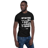 Stayed home #2 - Short-Sleeve Unisex T-Shirt